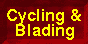 Cycling & Blading