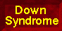 Down Syndrome