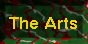 The Arts